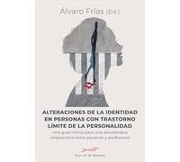 Alteraciones De La Identidad En Personas con Trastorno límite de La Personalidad: 219 (Serendipity)