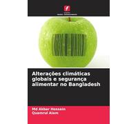 Alterações climáticas globais e segurança alimentar no Bangladesh