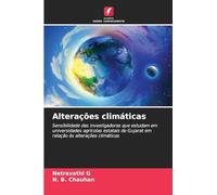 Alterações climáticas: Sensibilidade das investigadoras que estudam em universidades agrícolas estatais de Gujarat em relação às alterações climáticas