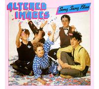 ALTERED IMAGES - Song sung blue / See you later / EPCA 2589
