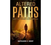 Altered Paths: Accepting My Choices Through God’s Grace