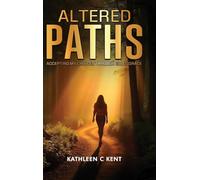 Altered Paths: Accepting My Choices Through God's Grace