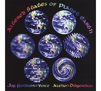 Altered States of Planet Earth