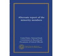 Alternate report of the minority members