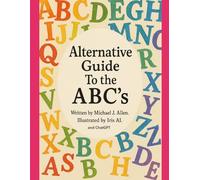 Alternative Guide to the ABC's