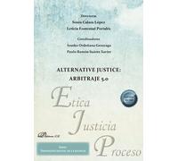ALTERNATIVE JUSTICE ARBITRAJE 5.0
