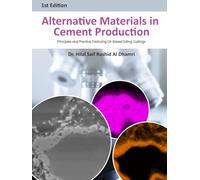 Alternative Materials in Cement Production: Principles and Practice, Featuring Oil-Based Drilling Cuttings