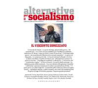 Alternative per il socialismo. Il visconte dimezzato (2026) (Vol. 80)