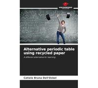 Alternative periodic table using recycled paper: A different alternative for learning