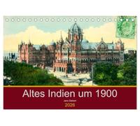 Altes Indien um 1900 (Tischkalender 2026 DIN A5 quer), CALVENDO Monatskalender: Ein Kalender mit Reprofotografien antiquarischer Ansichtskarten aus dem alten Indien um 1900