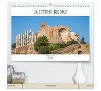 Altes Rom - Impressionen (hochwertiger Premium Wandkalender 2026 DIN A2 quer), Kunstdruck in Hochglanz: Der Kalender gibt Einblicke in die ehemalige ... und das kulturelle Zentrum Italiens, Rom.