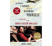 Although Of Course You End Up Becoming Yourself [Idioma Inglés]