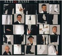 Alti & Bassi - Medley