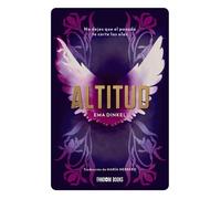 Altitud: No dejes que el pasado te corte las alas (Romántica)