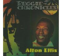 Alton Ellis - Reggae Chronicles