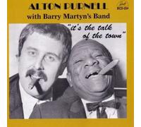 Alton Purnell / Barry Martyn - It's The Talk Of The Town