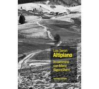 Altopiano. In cammino con Mario Rigoni Stern (Fuori collana)