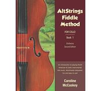 AltStrings Fiddle Method for Cello, Second Edition, Book 1