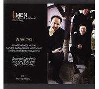 Altus Trio - George Gershwin, Leonard Bernstein, Igor Stravinsky - Altus Trio, Klaidi Saatchi, Sandro Laffranchini, Andrea Rebaudengo