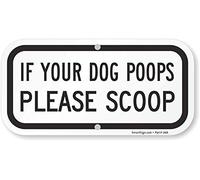 Aluminio SmartSign Sign, Legend "si tu perro Poops por favor Scoop", 6 cm de alto x 12 cm de ancho, negro sobre blanco