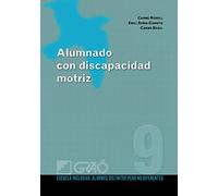 Alumnado con discapacidad motriz: 009 (Escuela Inclusiva)