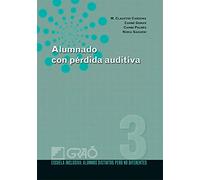 Alumnado con pérdida auditiva: 003 (Escuela Inclusiva)