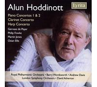 Alun Hoddinott : Piano Concertos Nos 1 & 2, Clarinet Concerto, Harp Concerto