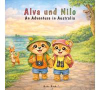 Alva and Nilo: An Adventure in Australia