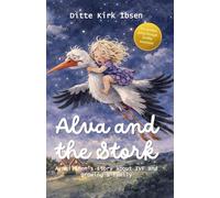 Alva and the Stork: A Children’s Story About IVF and Growing a Family