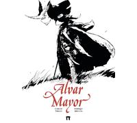 Alvar mayor vol. 01 (tango y tinta)