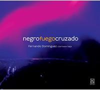 Alvarez / Dominguez, Fernando - Negro Fuego Cruzado