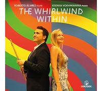 Alvarez,Roberto & Kseniia Vokhmianina - The Whirlwind Within