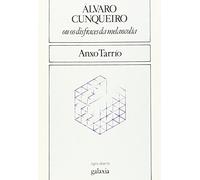 Alvaro cunqueiro ou os disfraces da melancolia: 8 (Agra aberta)