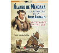 Álvaro de Mendaña y la búsqueda de la Terra Australis: : La epopeya del Pácifico Sur: 0000 (Stug3)