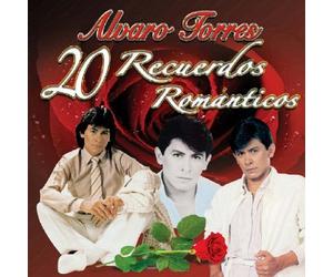 Alvaro Torres - 20 Recuerdos Romanticos