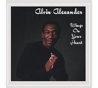 Alvin Alexander - Wings on Your Heart