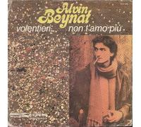 Alvin Beynat - Volentieri / Non T'amo Piu [Vinilo 7 pulgadas - 45 rpm]