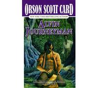 Alvin Journeyman: The Tales of Alvin Maker, Book Four: 4
