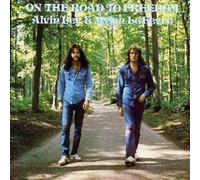 Alvin Lee y Mylon Lefevre – On The Road To Freedom