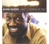 Alvin Queen - I Ain't Looking at You
