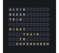 Alvin Queen - Night Train to Copenhagen