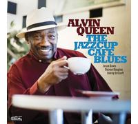 ALVIN QUEEN - THE JAZZCUP CAFÉ BLUES
