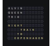 Alvin Queen Trio Night Train to Copenhagen (CD) Album