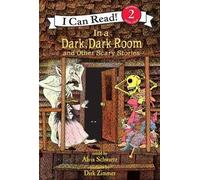 Alvin Schwartz In a Dark, Dark Room and Other Scary Stories (Tapa dura)