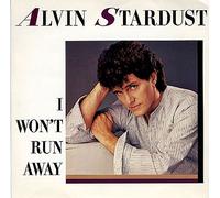 Alvin Stardust I Won't Run Away 1984 UK 7" vinyl CHS2829
