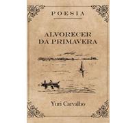 Alvorecer da Primavera