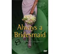 Always a Bridesmaid [USA] [DVD]