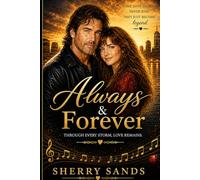 Always and Forever: Through every storm…. love remains (Jake and Scarlett Series)