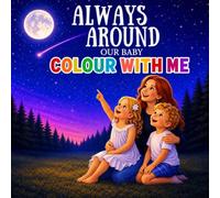 Always around colour with me: Our baby (All Around)