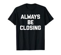 Always Be Closing Camiseta divertida agente inmobiliario Camiseta
